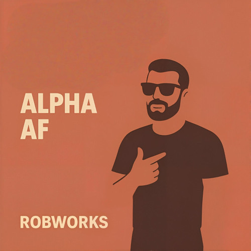 ROBWORKS — Alpha AF cover art